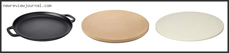 Buying Guide For Best Pizza Stones For Home Use – To Buy Online