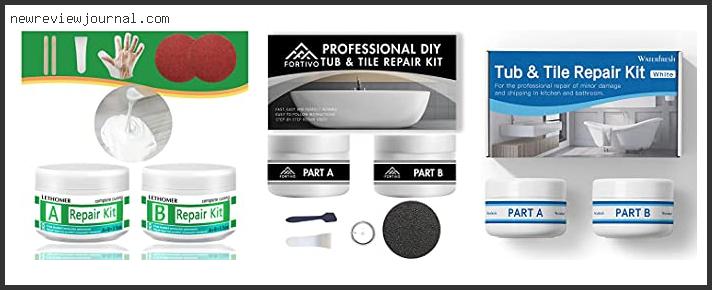 Buying Guide For Best Porcelain Tub Repair Kit Based On User Rating