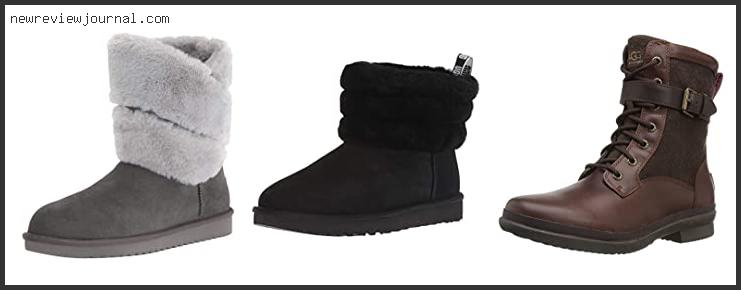 Top 10 Best Ugg Boots For Wide Feet Reviews With Scores