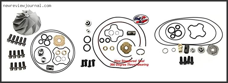 Buying Guide For Best 7.3 Turbo Rebuild Kit Reviews With Products List