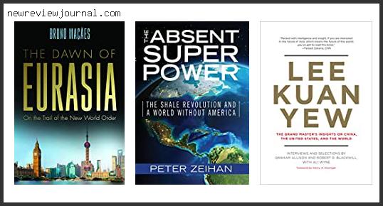 Top 10 Best Books On China Geopolitics – To Buy Online