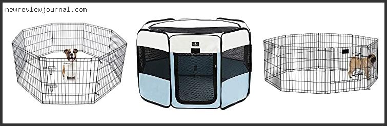 Deals For Best Dog Pens For Puppies Reviews For You