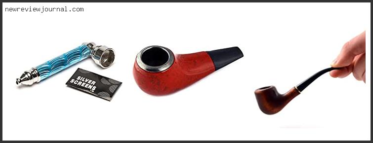Top 10 Best Pot Smoking Pipes Reviews For You