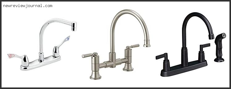 Top 10 Best 2 Handle Kitchen Faucets Based On Customer Ratings