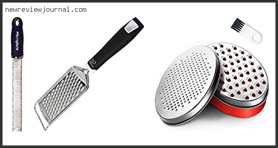 Deals For Best Grater For Soft Cheese In [2024]