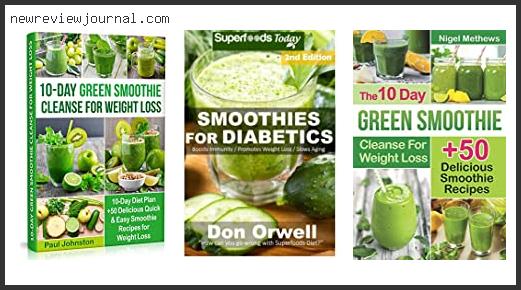 Buying Guide For Best Smoothie Cleanse Diet – Available On Market