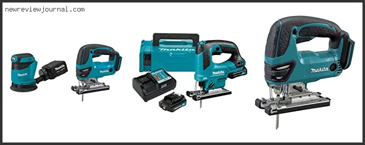 Top 10 Best Makita Cordless Jigsaw – Available On Market