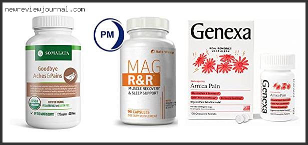 Buying Guide For Best Natural Pain Medication – Available On Market