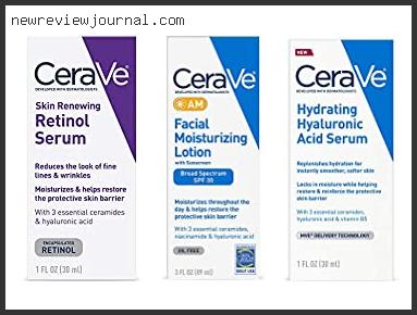 Best Cerave Products For Face