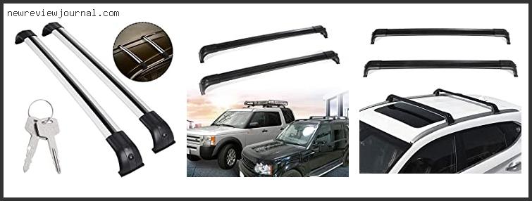 Top 10 Best Roof Rack For Lr3 Reviews With Products List