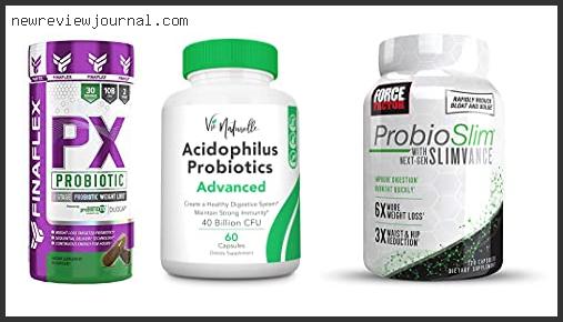 Buying Guide For Best Probiotic For Fat Loss Reviews With Scores