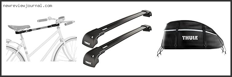 Buying Guide For Best Thule Cross Bars – Available On Market