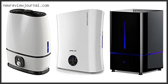 Deals For Best Humidifier No White Dust With Expert Recommendation