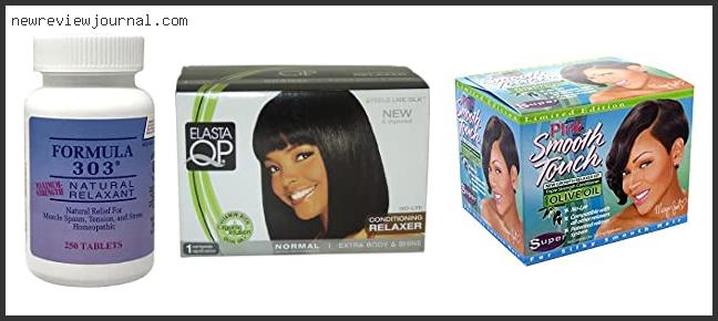 Top 10 Best Drugstore Relaxer With Buying Guide