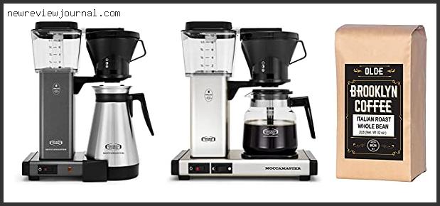 Deals For Best Coffee Beans For Moccamaster In [2024]
