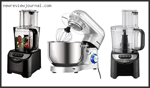 Deals For Best Food Processor For Pizza Dough Reviews With Products List