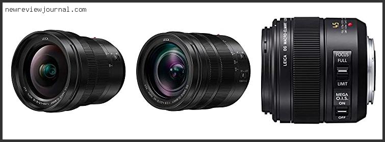 Deals For Best Panasonic Leica Lenses Reviews For You