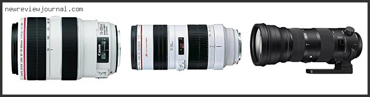 Best Camera Lens For Sports Canon