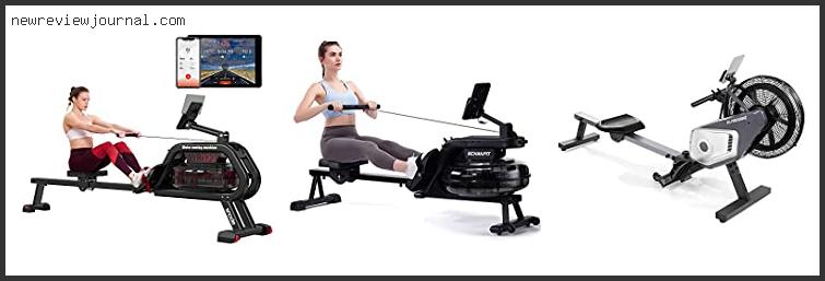 Buying Guide For Best Budget Home Rowing Machine Based On User Rating