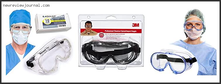 Deals For Best Chemical Safety Goggles Based On User Rating
