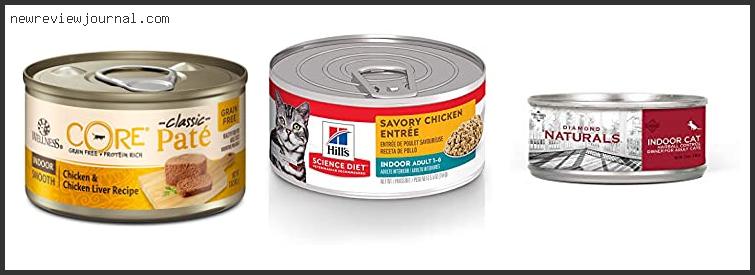 Deals For Best Canned Cat Food For Indoor Cats Reviews With Scores