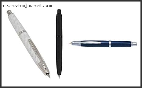 Buying Guide For Best Retractable Fountain Pen – Available On Market