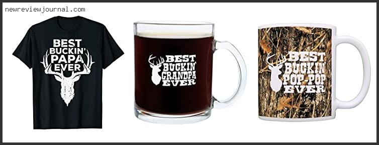 Buying Guide For Best Buckin Grandpa Mug Reviews With Scores