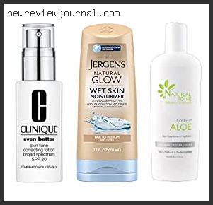 Buying Guide For Best Lotion For Skin Tone – To Buy Online
