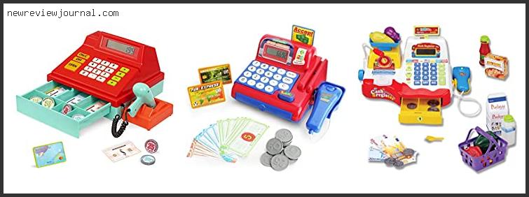 Buying Guide For Best Cash Register Toy With Scanner Based On Scores