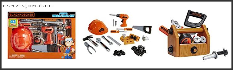 Buying Guide For Black And Decker Kids Tools In [2024]