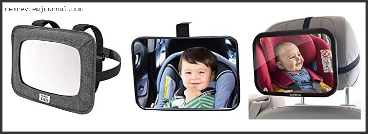 Best Car Mirror For Baby