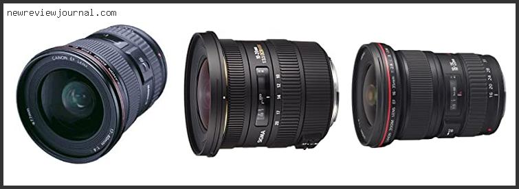 Wide Angle Zoom Lenses For Canon