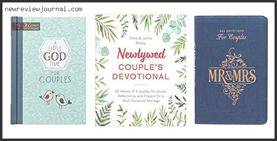 Deals For Best Devotional For Newlyweds Reviews With Scores