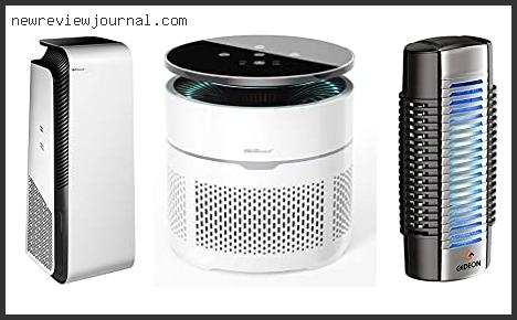 Buying Guide For Best Air Purifier For Bacteria And Viruses Based On Customer Ratings