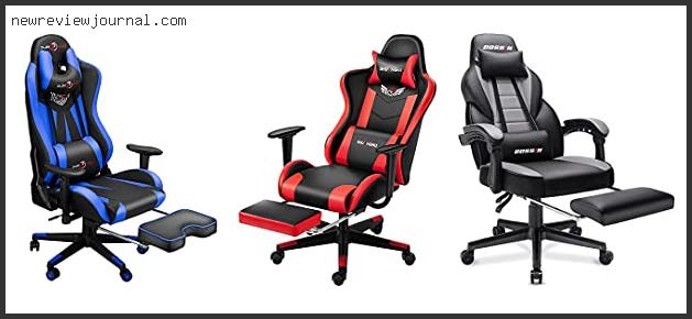 Deals For Best Gaming Chair With Footrest Based On User Rating