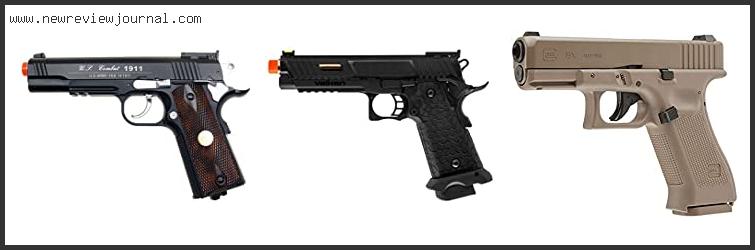 Top 10 Best Airsoft Pistol Co2 Based On Customer Ratings