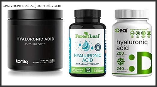 Top 10 Best Dietary Hyaluronic Acid With Expert Recommendation