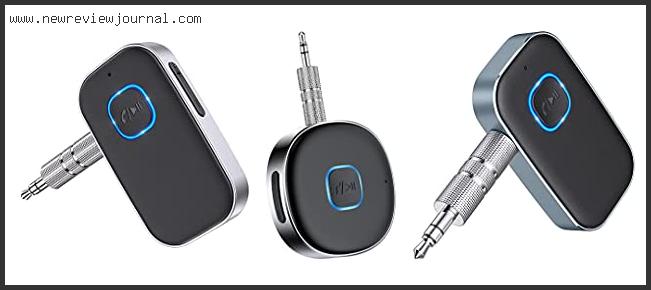 Best Bluetooth Receiver Adapter For Car Based On Customer Ratings