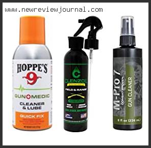 Top 10 Best Gun Cleaner Spray Reviews With Scores