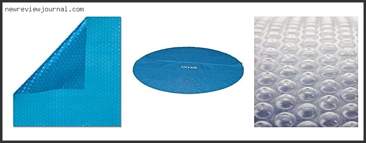 Buying Guide For 18 Ft Round Solar Pool Cover In [2024]
