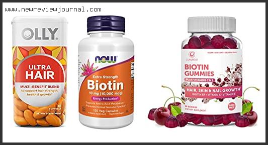 Top 10 Best Hair Vitamins Without Biotin In [2024]