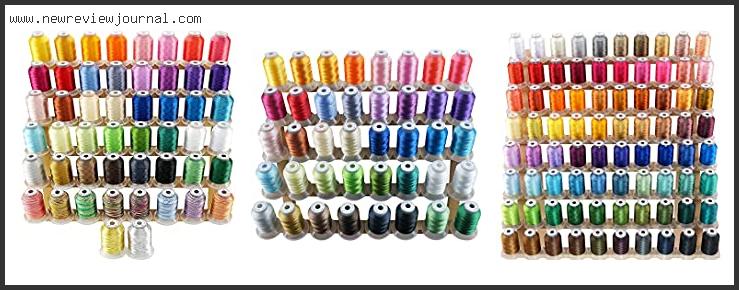 10 Best Embroidery Machine Thread Based On Scores