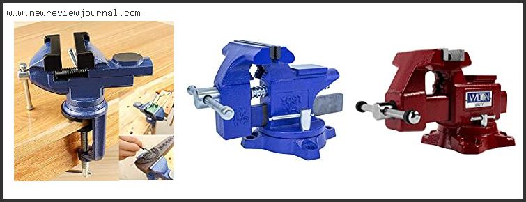 Best #10 – Bench Vise For Gunsmithing With Expert Recommendation