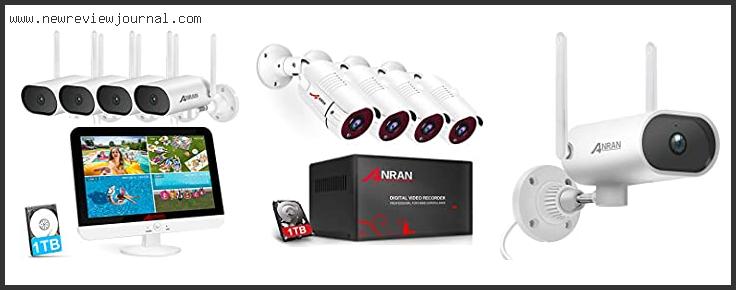 Top 10 Anran Security Camera Systems Based On Customer Ratings