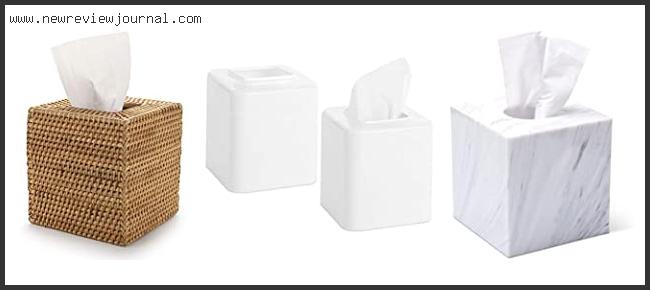 Best #10 – Tissue Box Cover Reviews For You