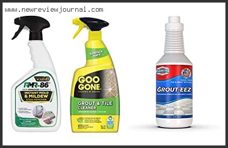 Best Shower And Grout Cleaner Based On Customer Ratings
