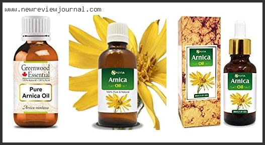 Best #10 – Pure Arnica Oil With Expert Recommendation