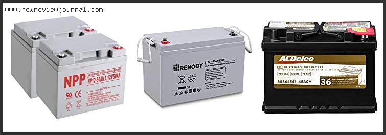 Top Best Agm Batteries Reviews With Scores