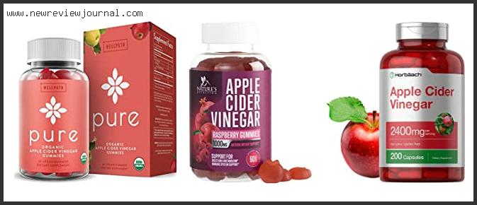 Top 10 Apple Cider Vinegar For Weight Loss With Expert Recommendation