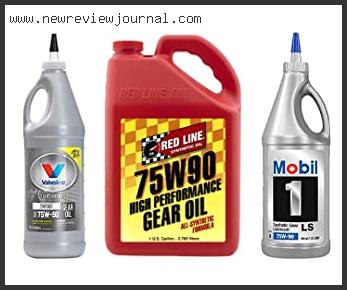 Top 10 75w90 Gear Oil Based On User Rating